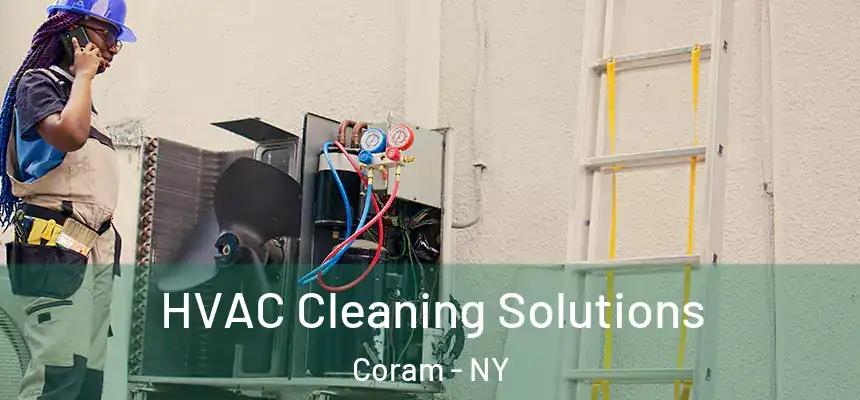  HVAC Cleaning Solutions Coram - NY